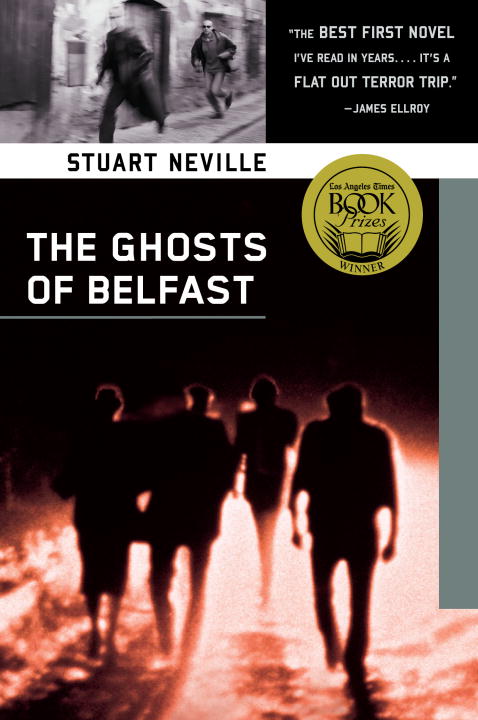 Stuart Neville/Ghosts Of Belfast,The